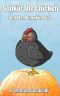 [Sookie the Chicken 01] • Sookie the Chicken and the Pumpkin Boat Ride